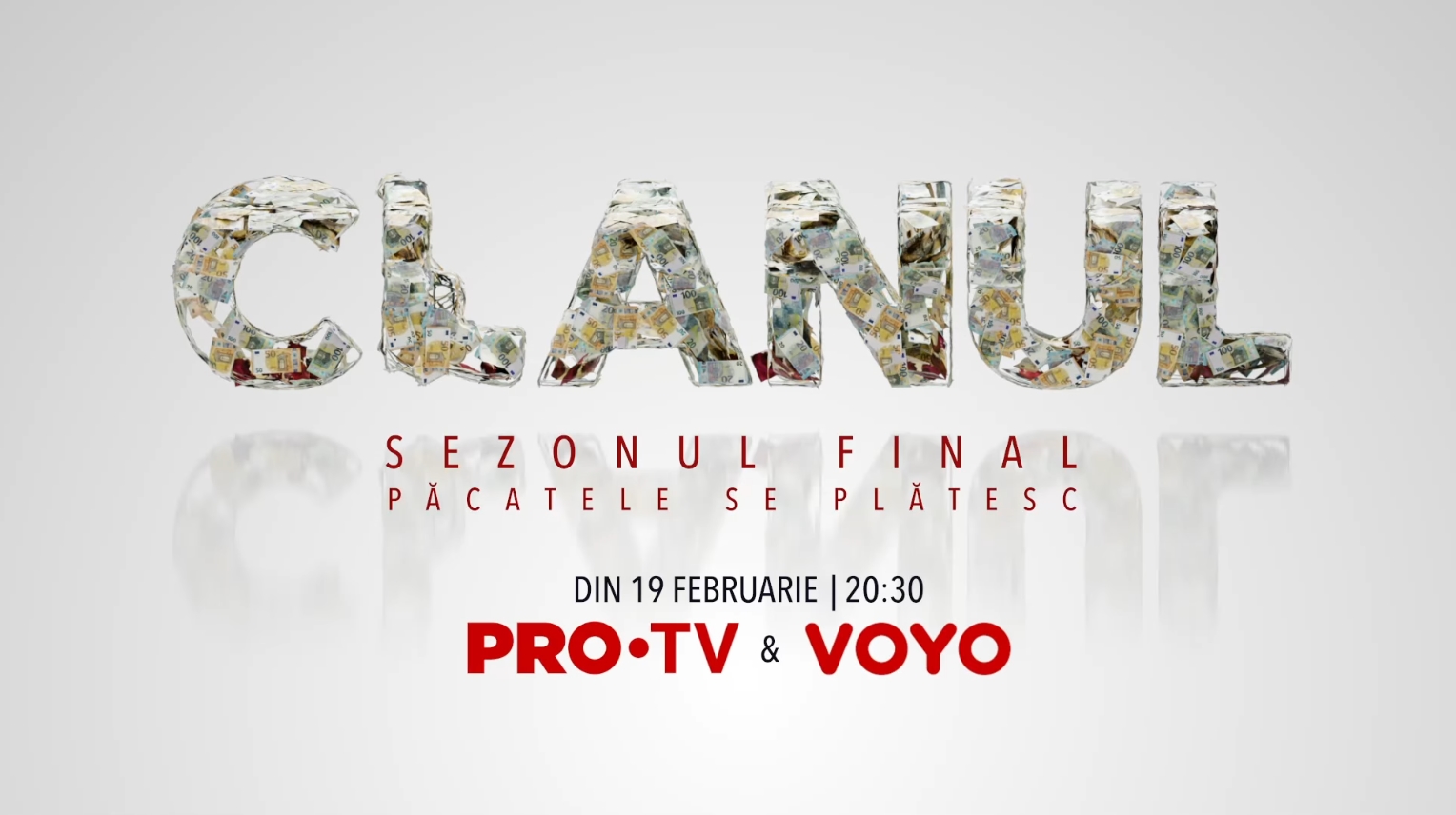 Serialul „Clanul” ultimul sezon, Premieră pe 19 Februarie difuzare la Tv și pe Voyo