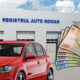 Cât costă toate actele pentru RAR în 2024 la înmatriculare Auto?