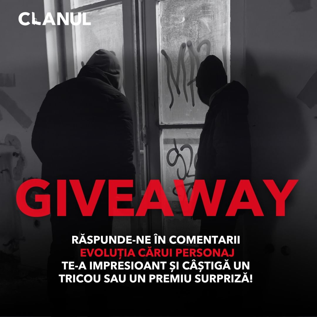 Serialul CLANUL te răsplătește, poți câștiga un tricou personalizat + alte surprize!