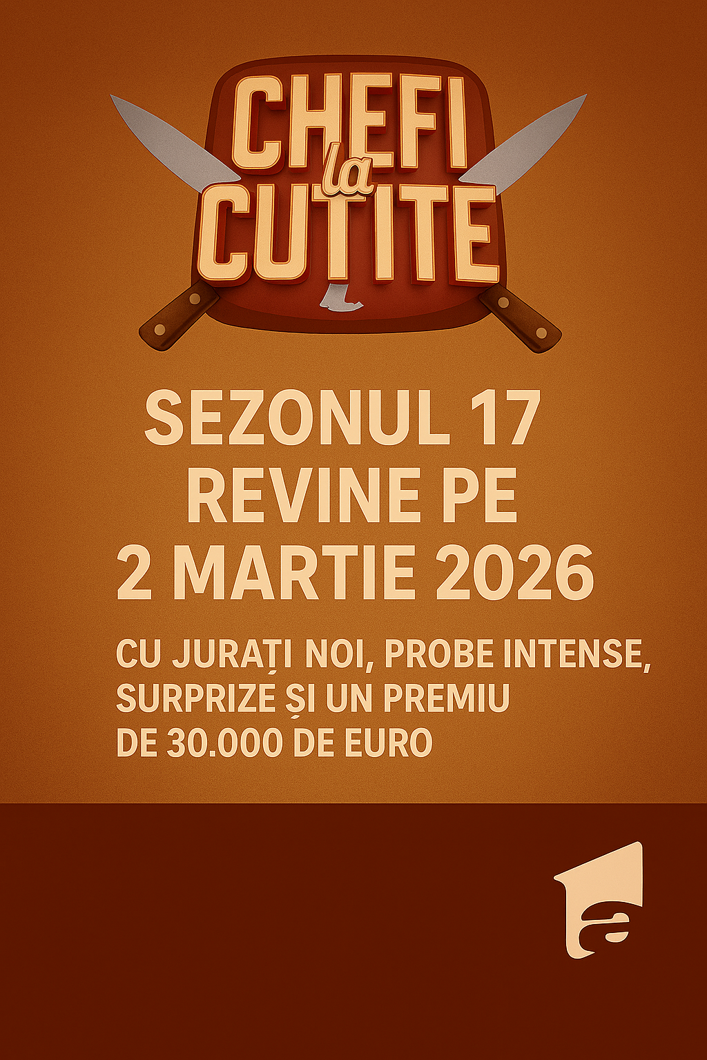 Chefi la cuțite, sezonul 17 începe pe 2 martie 2026. Ce noutăți ne aduce Antena 1?